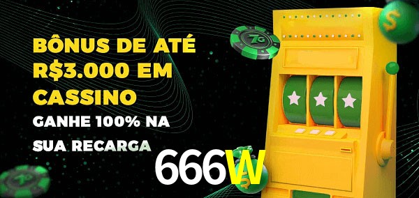 666W melhor bônus de depósito